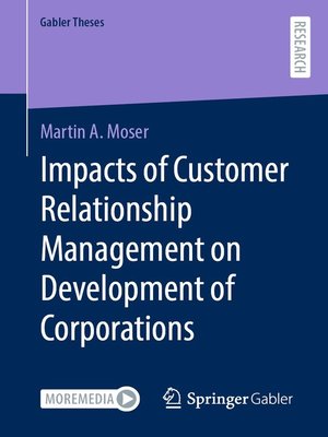 cover image of Impacts of Customer Relationship Management on Development of Corporations